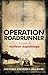 Operation Roadrunner: A Novel of Nuclear Espionage
