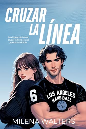 Cruzar la línea (Spanish Edition)