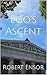 Ego's Ascent by Robert Ensor