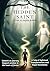 The Hidden Saint: A Tale of...