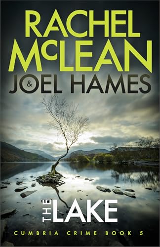 The Lake (Cumbria Crime #5)