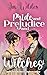 Pride and Prejudice and Witches by Jax Wilder