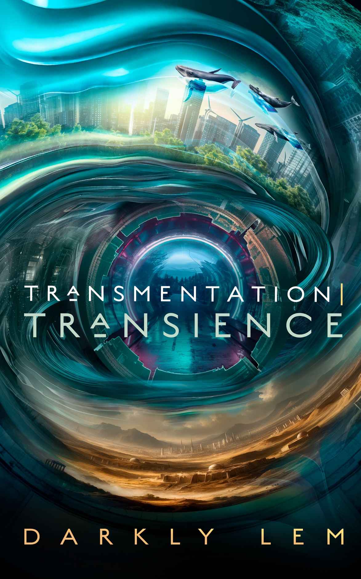 Transmentation | Transience: Or, an Accession to the People's Council for Nine Thousand Worlds (The Formation Saga)