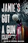 Janie's Got a Gun...