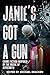 Janie's Got a Gun by Joseph S. Walker
