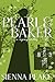 Pearl and the Baker: A Rege...