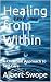 Healing from Within: A Chri...