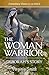 The Woman Warrior Deborah's...