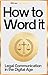 How to Word It by IDM Law