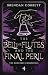The Bell, the Flutes, and t...