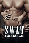 SWAT by Lucero Gil