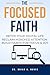 The Focused Faith: Detox Yo...