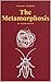 The Metamorphosis: Complete...