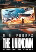 The Unknown (The Convergence War Book 2)