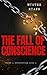 The Fall of Conscience : Bo...