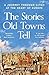 The Stories Old Towns Tell: A Journey through Cities at the Heart of Europe