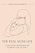 The Real Mom Life: Navigati...