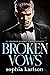 Broken Vows (Il Consiglio S...