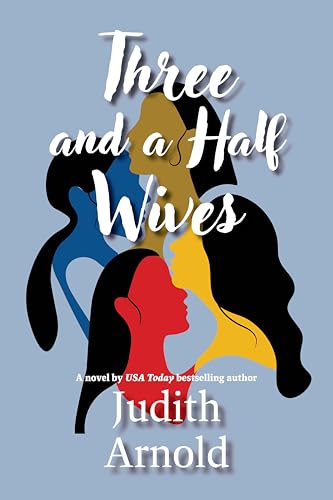 Three and a Half Wives: A Novel (Hardcover)