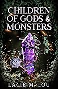 Children of Gods & Monsters