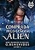 Comprada pelo General Alien...