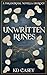 Unwritten Runes by K.D. Casey