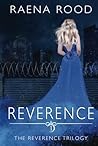Reverence: The Re...