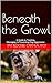 Beneath the Growl: A Guide ...