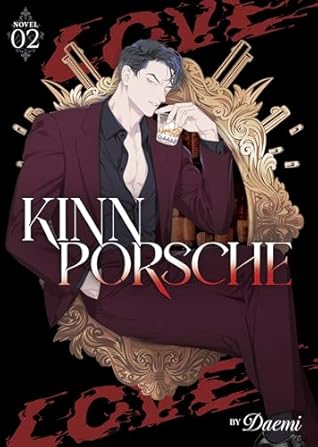 KinnPorsche (Novel) Vol. 2