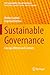 Sustainable Governance: Concept, Metrics and Contexts (CSR, Sustainability, Ethics & Governance)