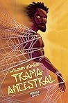 Trama Ancestral