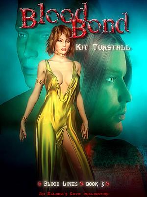 Blood Bond (Blood Line, #3)