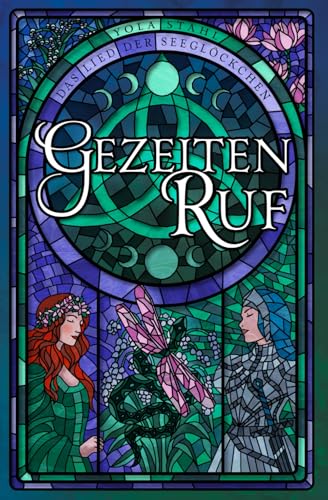 Gezeitenruf: Das Lied der Seeglöckchen | Glasfenster Sonderedition | Eine märchenhafte Sapphic Fantasy Romance, inspiriert von der keltischen Mythologie (German Edition)