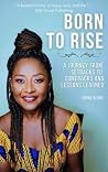Born to Rise: A J...