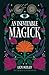 An Inevitable Magick