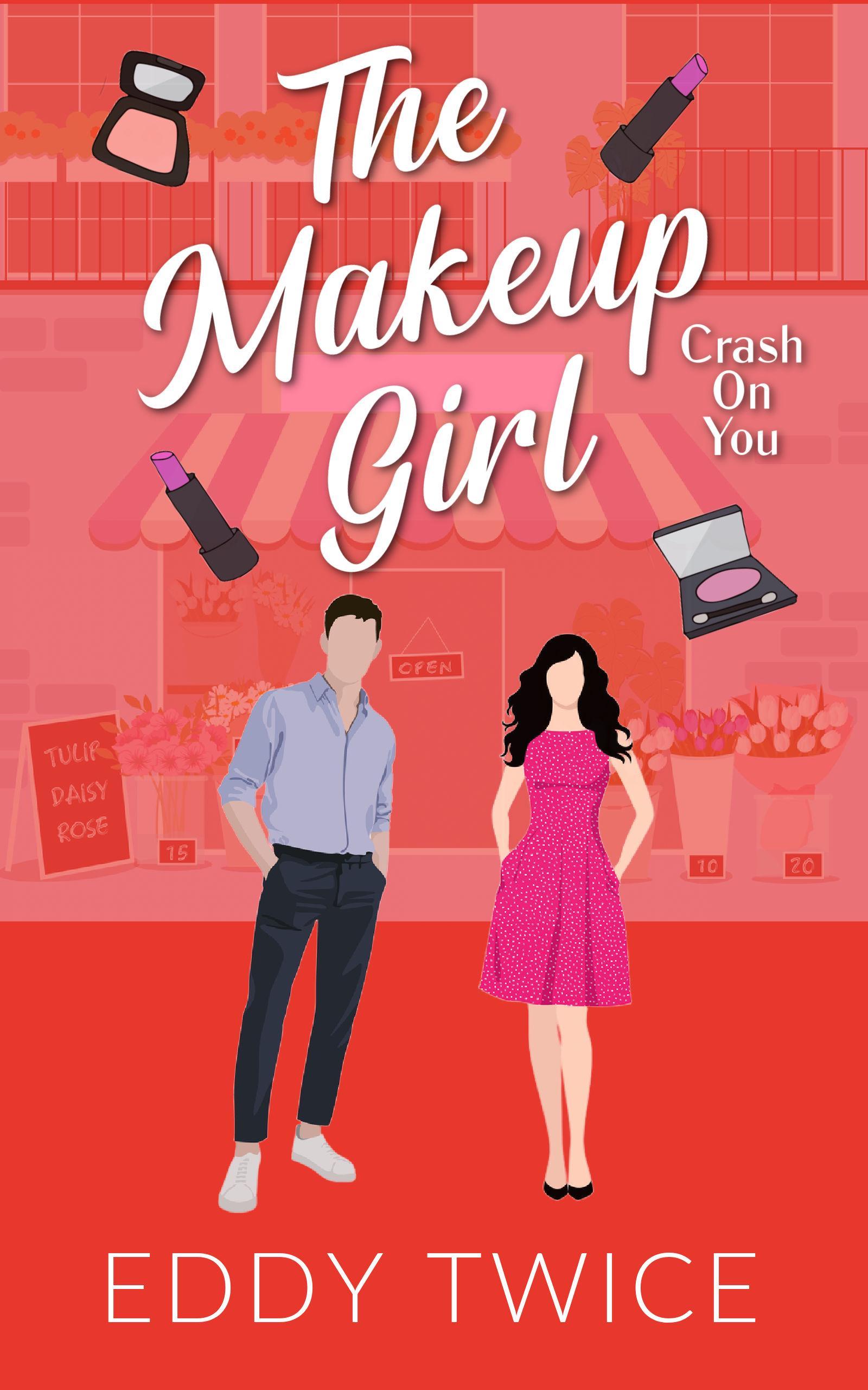The Makeup Girl: Crash On You