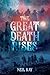 The Great Death Rises: Book...