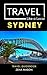 Travel Like a Local- Sydney...