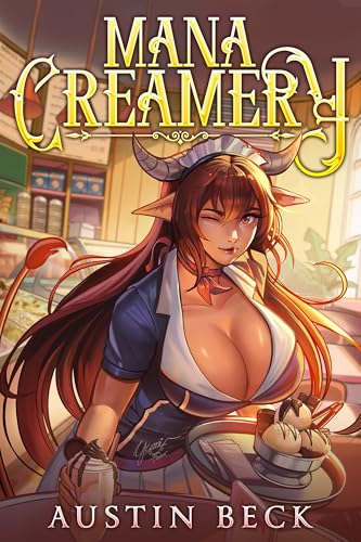 Mana Creamery Volume One: A Cozy Slice of Life Adventure (Ice Cream Dreams Book 1)