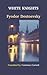 White Nights by Fyodor Dostoevsky