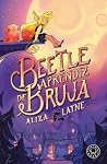 Beetle, aprendiz ...