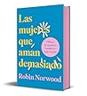 Las mujeres que a...