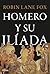 Homero y su Ilíada