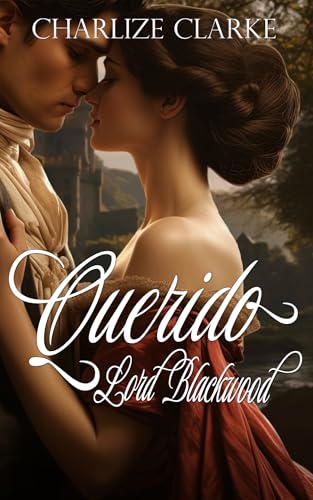 Querido Lord Blackwood (Pasión y Letras nº 1) (Spanish Edition)