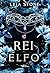 O rei Elfo (Os reis de Avalier #2)
