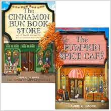 The Pumpkin Spice Café / The Cinnamon Bun Book Store (Dream Harbor, #1-2)