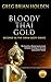 Bloody Thai Gold: Second in...