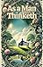 As a Man Thinketh