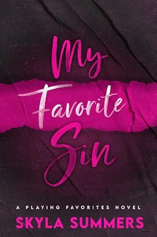My Favorite Sin (Playing Favorites, #1)