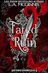 Fated In Ruin: No...